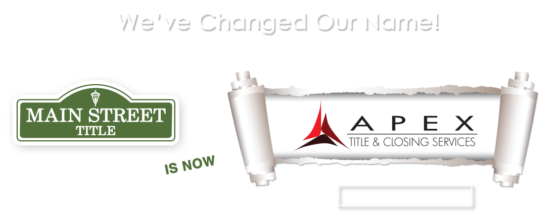 We've Changed our Name to Apex Title & Closing Services